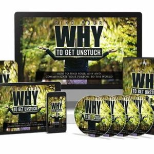 Find Your Why to Get Unstuck